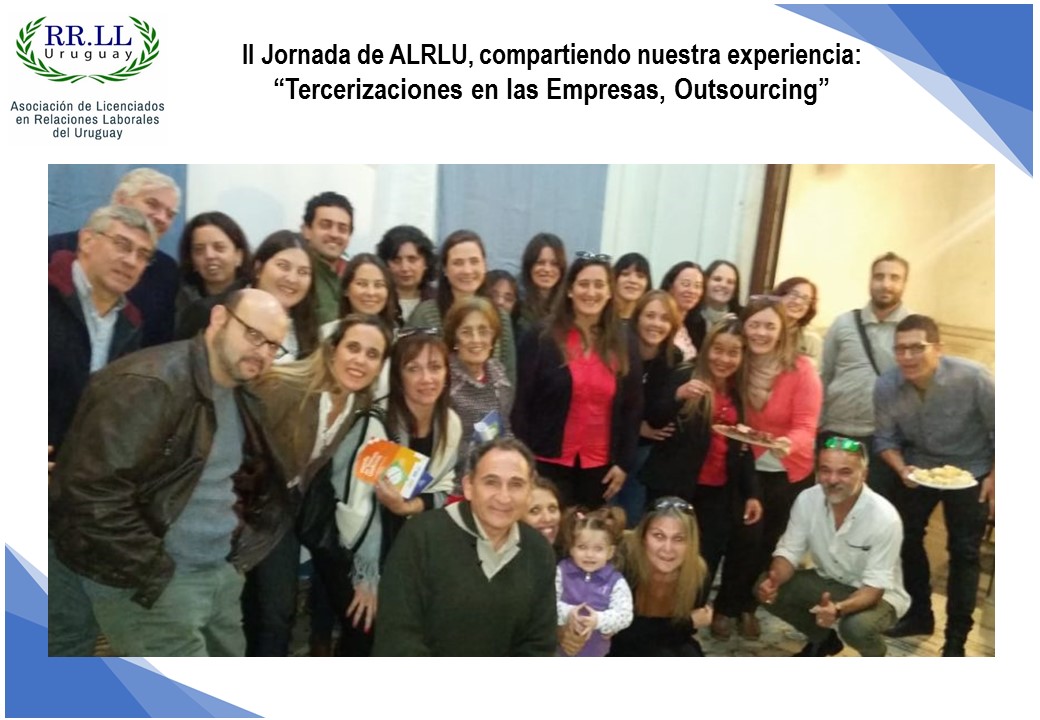 II Jornada de ALRLU, Compartiendo nuestra experiencia: «Tercerizaciones en las empresas, outsourcing.”